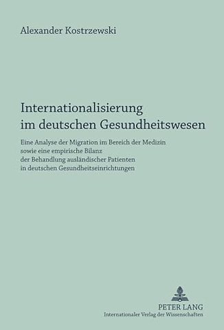 Internationalisierung Im Deutschen Gesundheitswesen