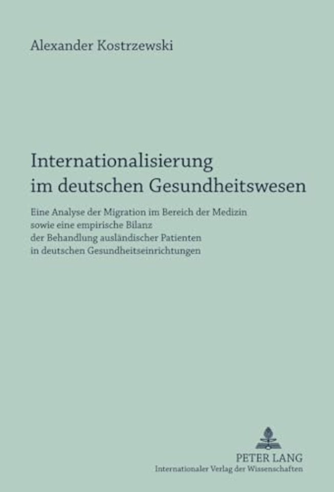 Internationalisierung Im Deutschen Gesundheitswesen
