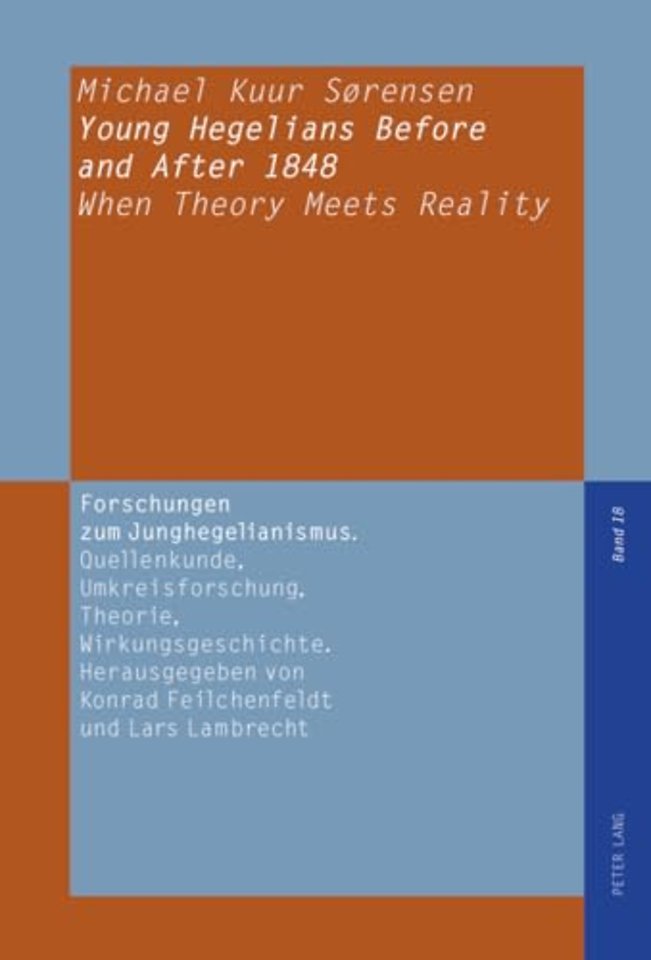 Young Hegelians Before and After 1848