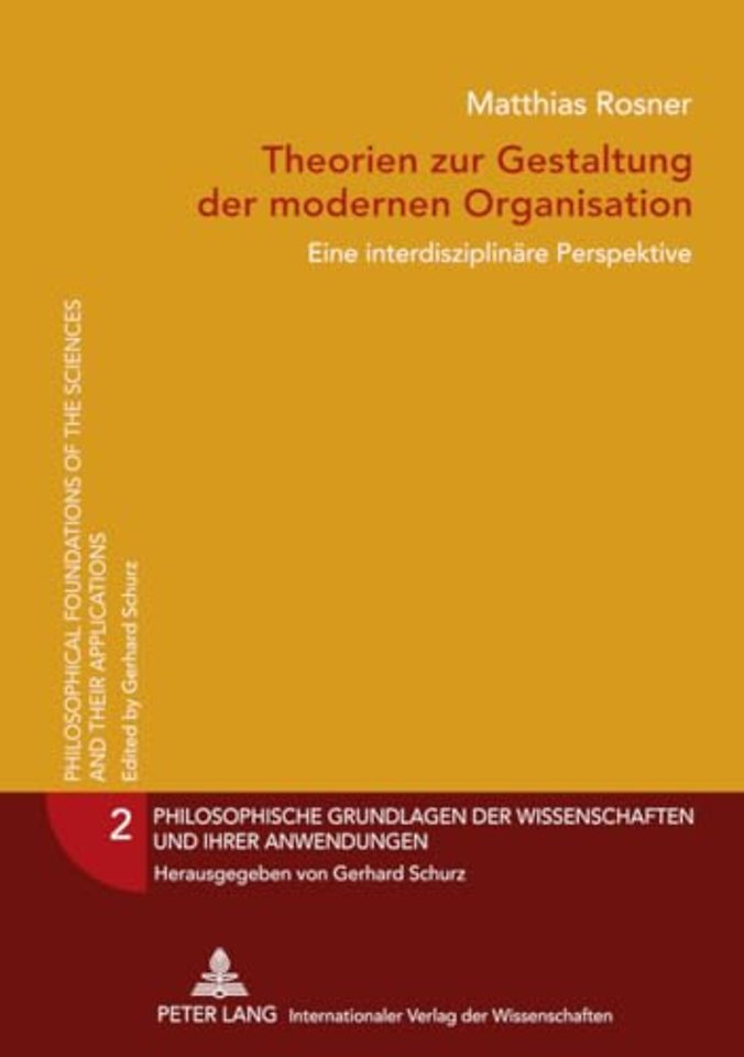 Theorien Zur Gestaltung Der Modernen Organisation