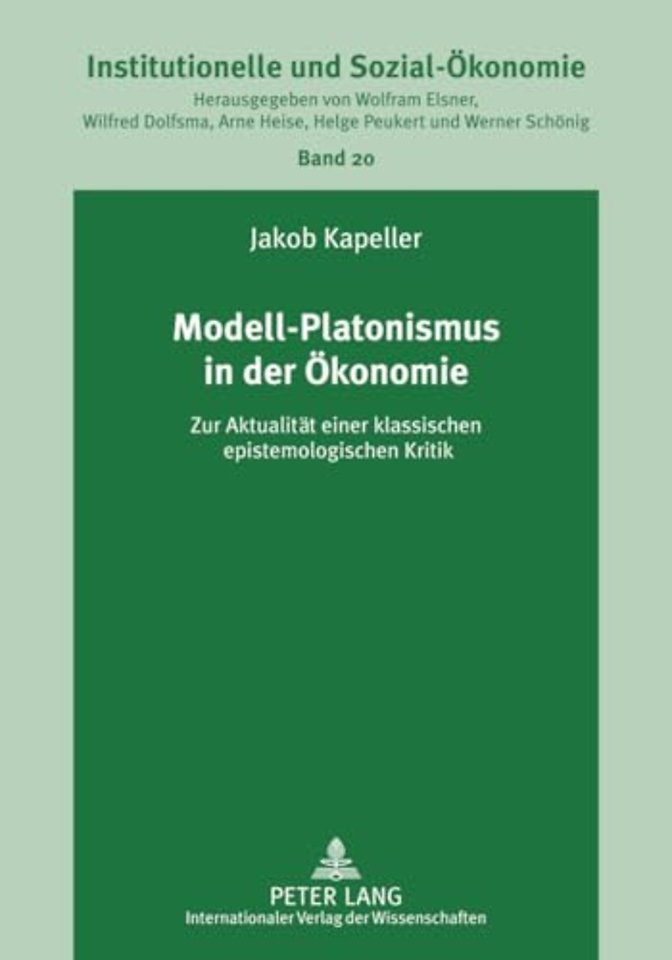 Modell-Platonismus in Der Oekonomie