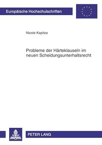 Probleme Der Haerteklauseln Im Neuen Scheidungsunterhaltsrecht