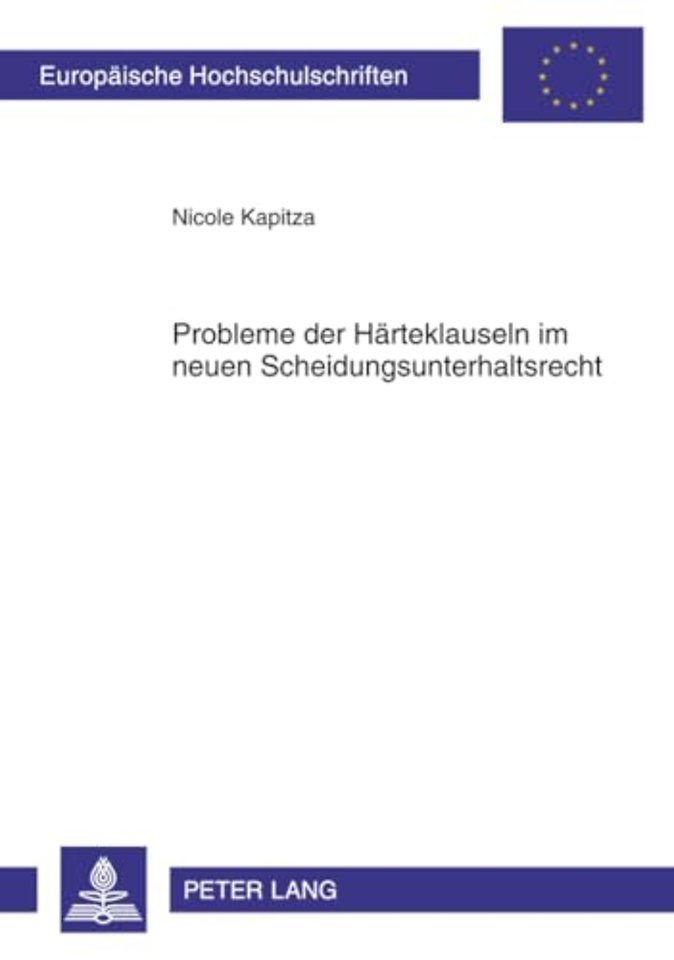 Probleme Der Haerteklauseln Im Neuen Scheidungsunterhaltsrecht