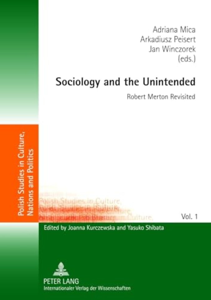 Sociology and the Unintended