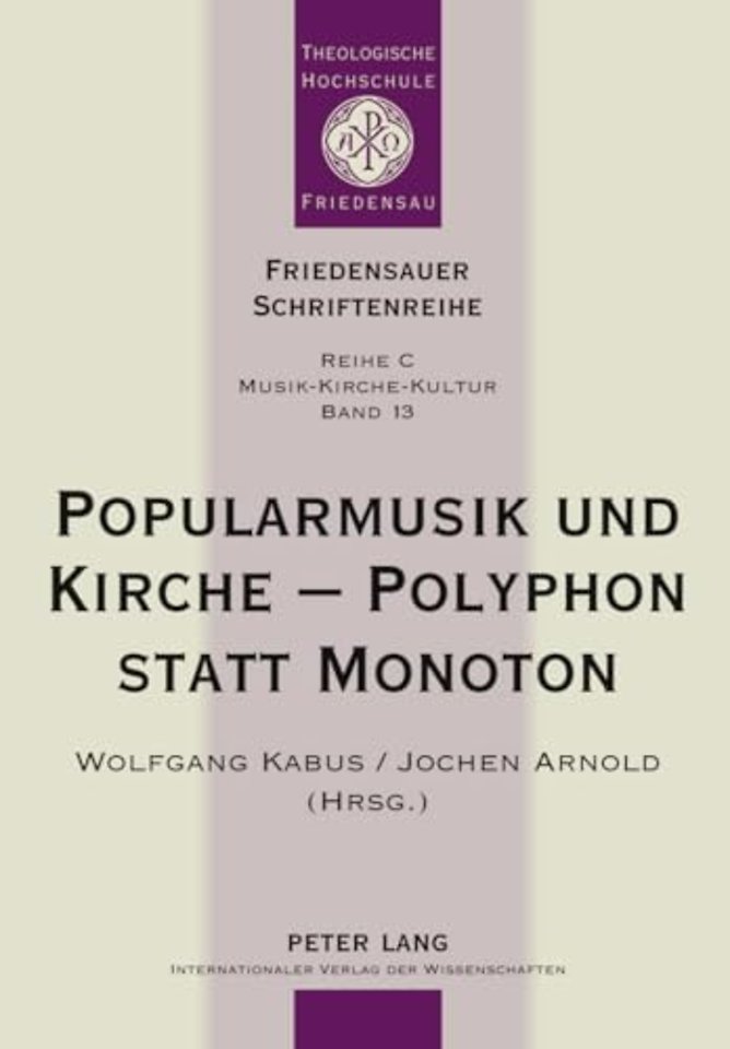 Popularmusik Und Kirche - Polyphon Statt Monoton