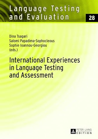 International Experiences in Language Testing and Assessment
