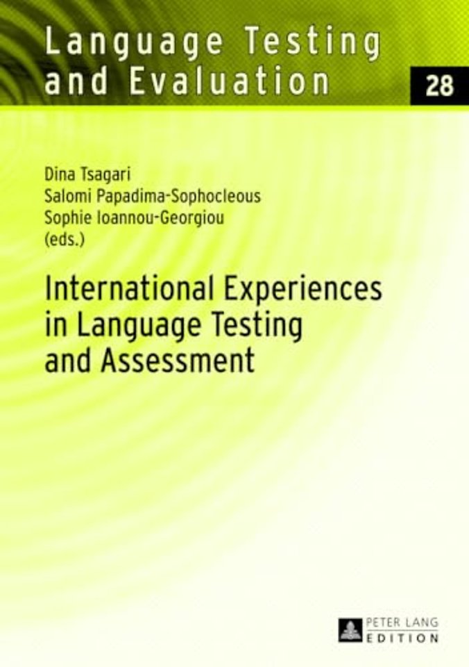 International Experiences in Language Testing and Assessment