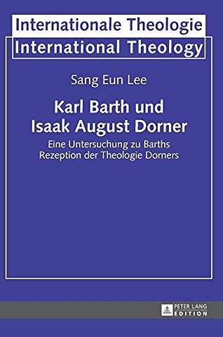 Karl Barth und Isaak August Dorner