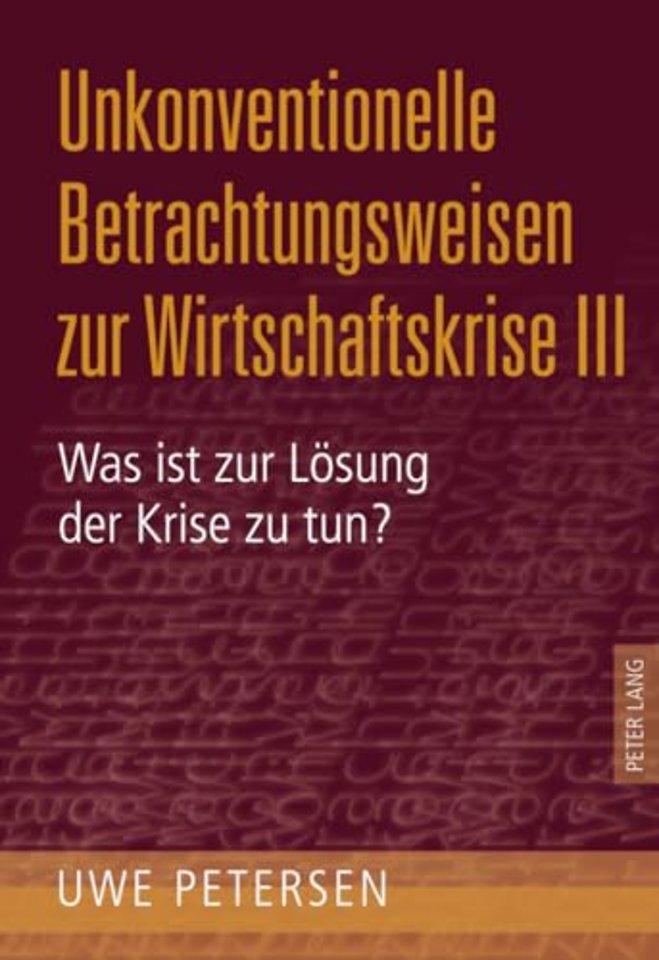 Unkonventionelle Betrachtungsweisen Zur Wirtschaftskrise III