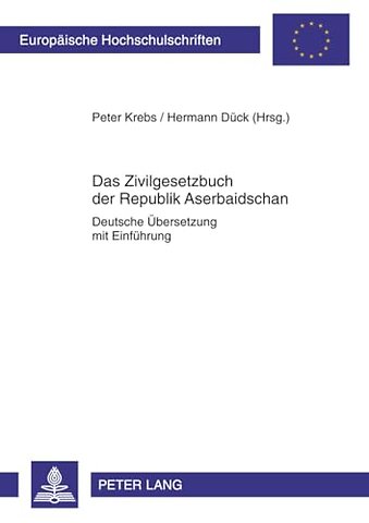 Das Zivilgesetzbuch Der Republik Aserbaidschan