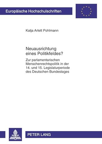 Neuausrichtung Eines Politikfeldes?