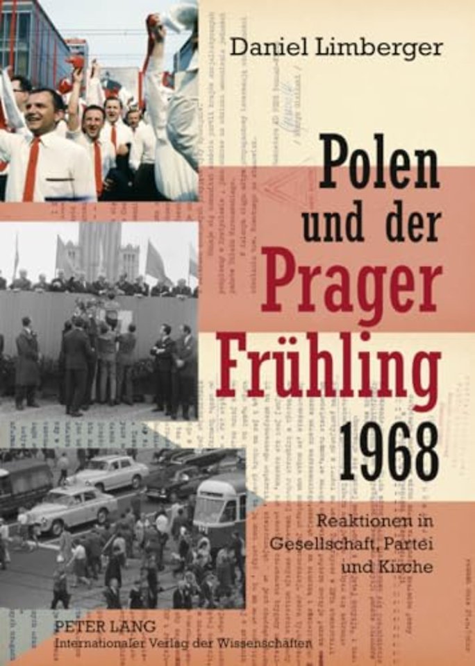 Polen Und Der «Prager Fruehling» 1968