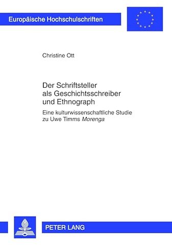 Der Schriftsteller ALS Geschichtsschreiber Und Ethnograph