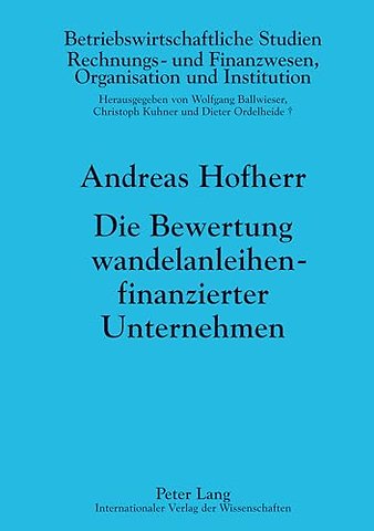 Die Bewertung wandelanleihenfinanzierter Unternehmen