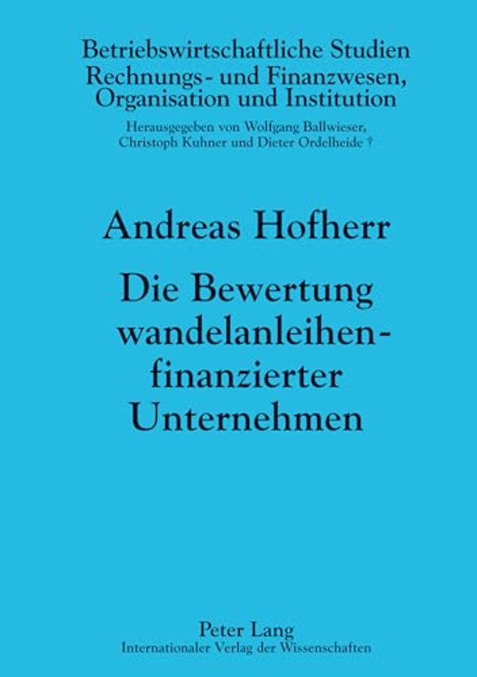 Die Bewertung wandelanleihenfinanzierter Unternehmen