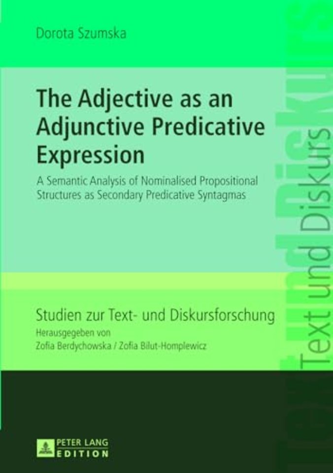 The Adjective as an Adjunctive Predicative Expression