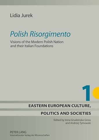 «Polish Risorgimento»