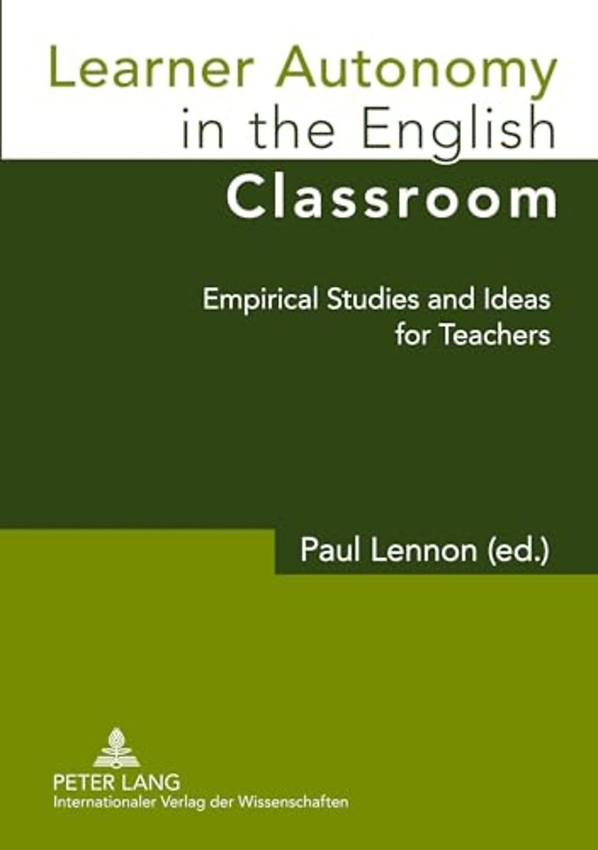 Learner Autonomy in the English Classroom