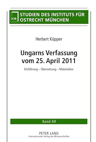 Ungarns Verfassung Vom 25. April 2011