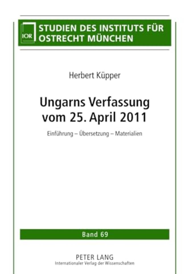 Ungarns Verfassung Vom 25. April 2011