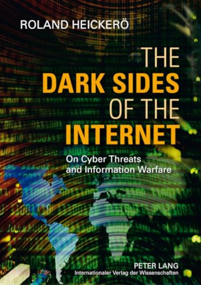 The Dark Sides of the Internet