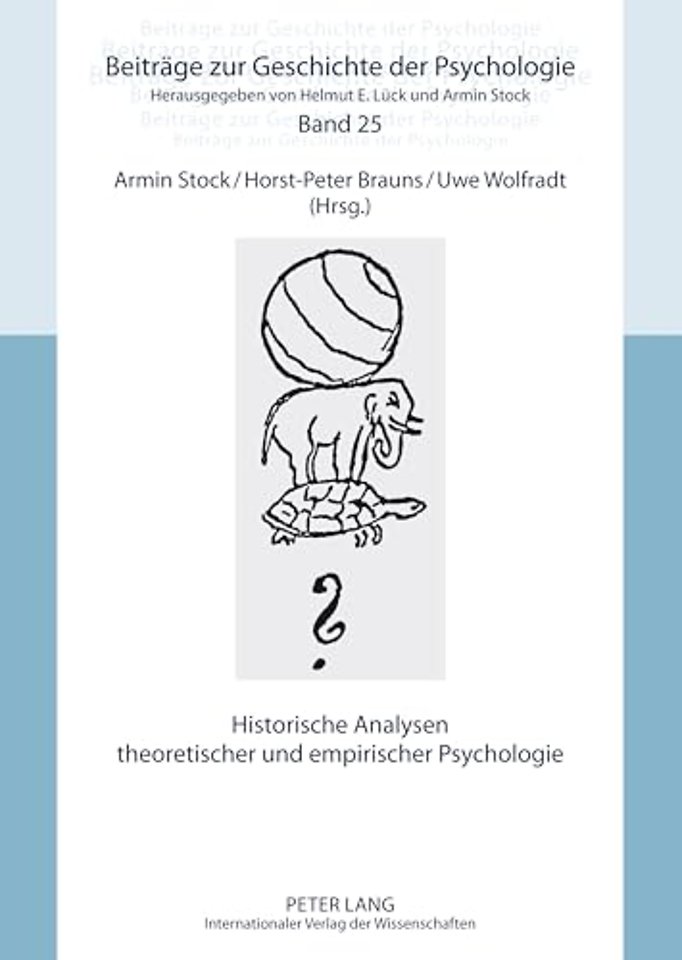 Historische Analysen Theoretischer Und Empirischer Psychologie