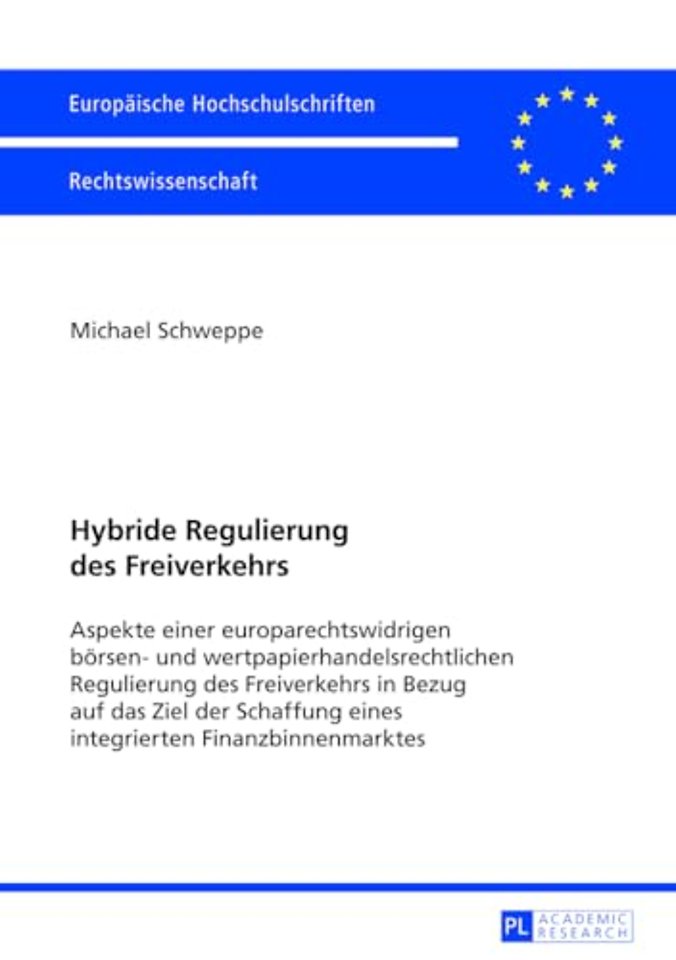 Hybride Regulierung Des Freiverkehrs