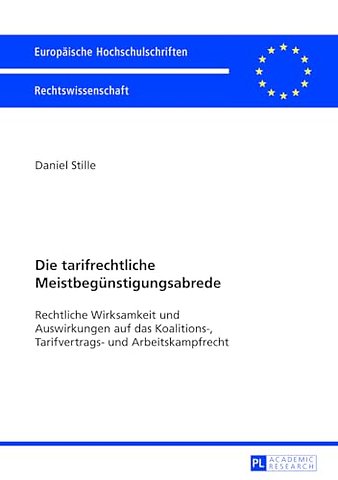 Die Tarifrechtliche Meistbeguenstigungsabrede
