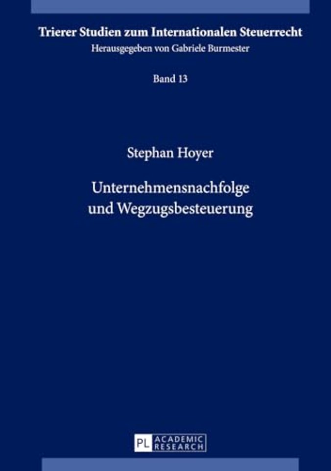 Unternehmensnachfolge und Wegzugsbesteuerung