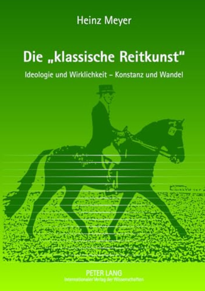 Die «Klassische Reitkunst»