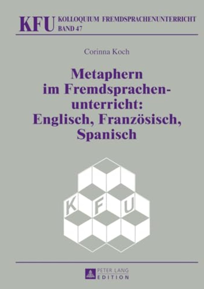 Metaphern Im Fremdsprachenunterricht: Englisch, Franzoesisch, Spanisch