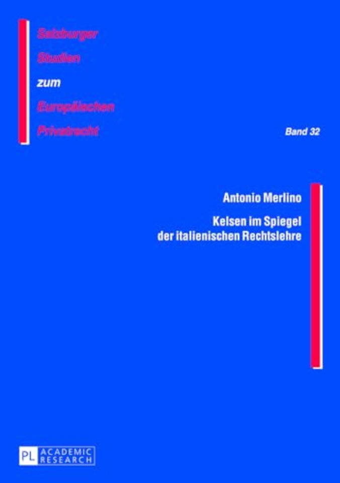 Kelsen Im Spiegel Der Italienischen Rechtslehre