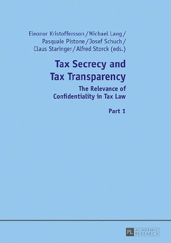 Tax Secrecy and Tax Transparency