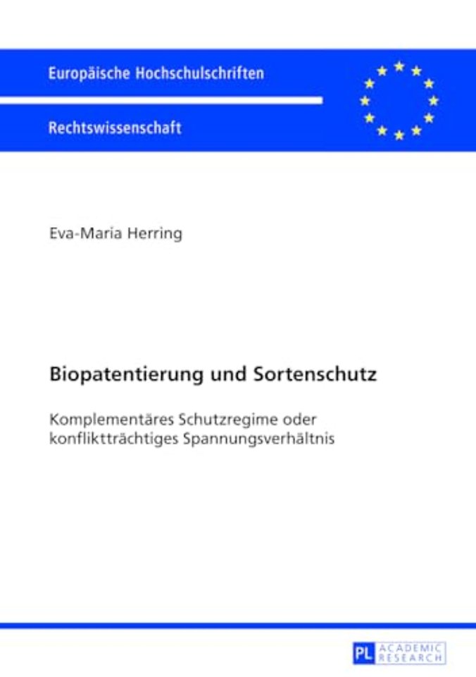 Biopatentierung und Sortenschutz
