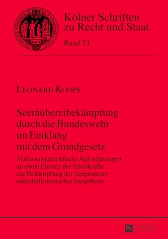 Seeraeubereibekaempfung Durch Die Bundeswehr Im Einklang Mit Dem Grundgesetz