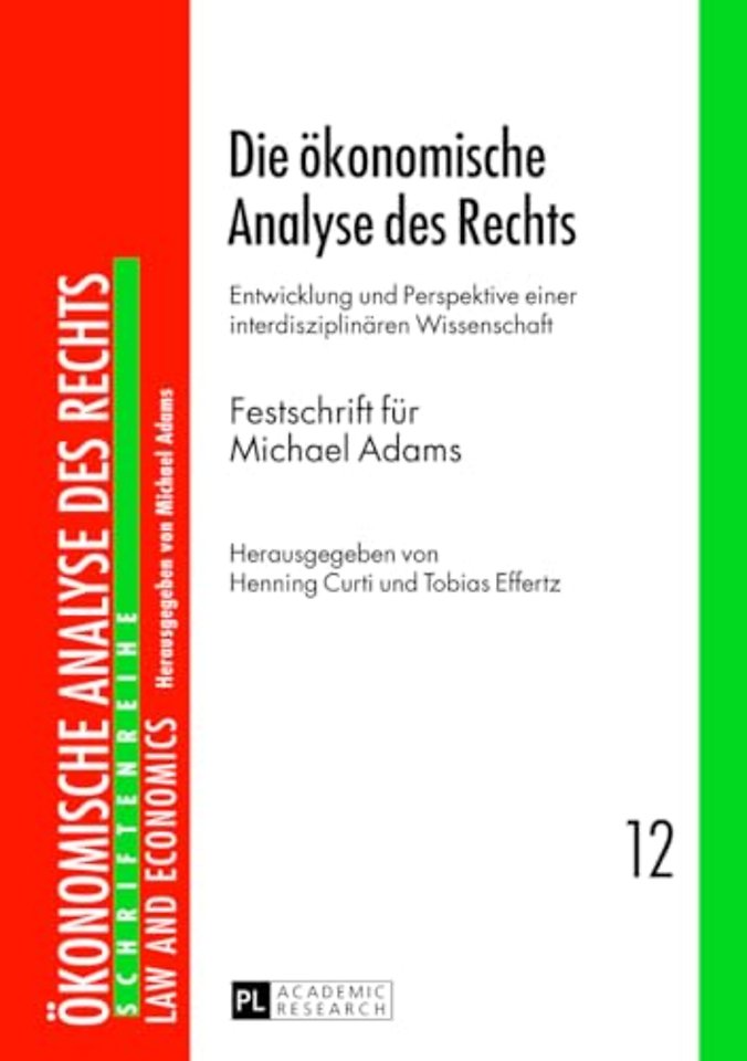 Die Oekonomische Analyse Des Rechts