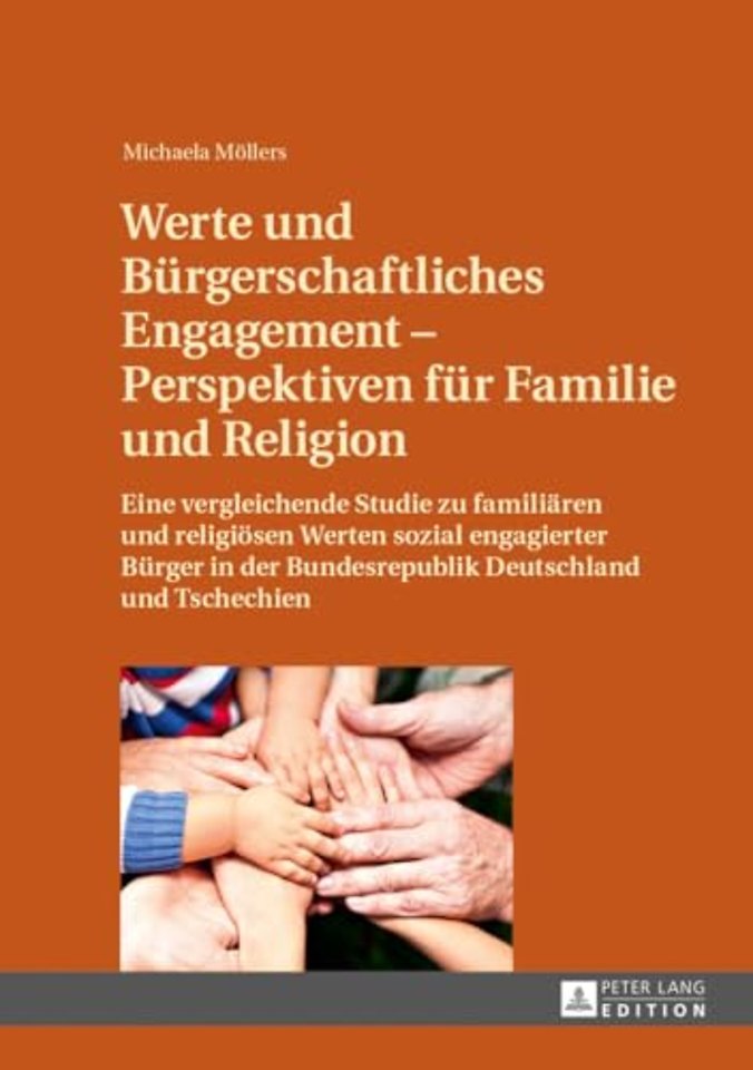Werte und Buergerschaftliches Engagement - Perspektiven fuer Familie und Religion