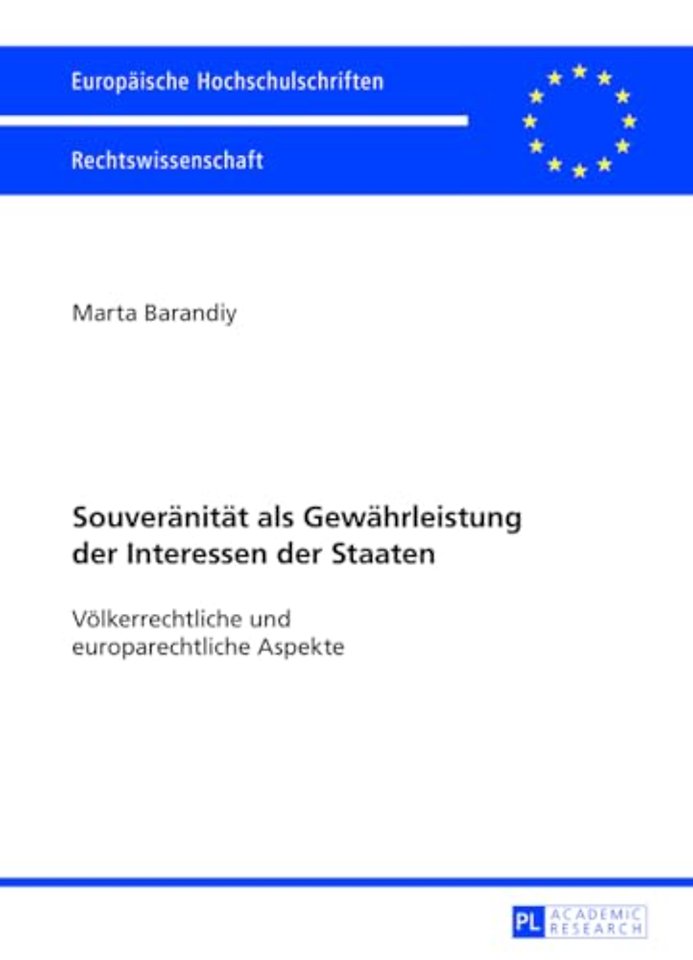 Souveraenitaet als Gewaehrleistung der Interessen der Staaten