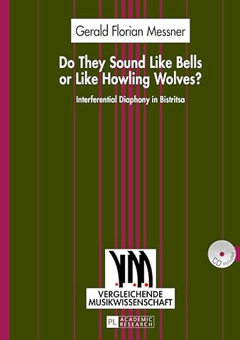 Do They Sound Like Bells or Like Howling Wolves?