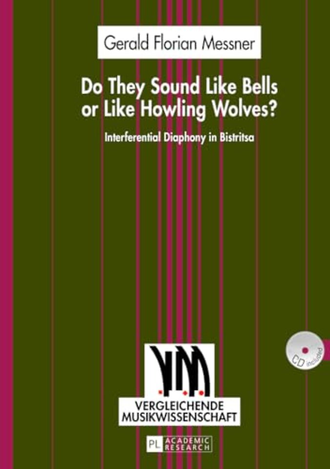 Do They Sound Like Bells or Like Howling Wolves?
