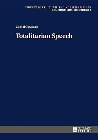Totalitarian Speech