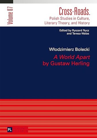 «A World Apart» by Gustaw Herling