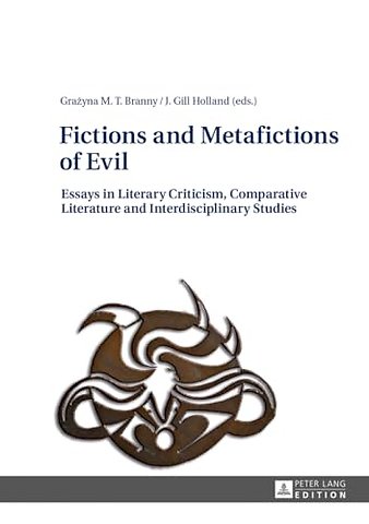 Fictions and Metafictions of Evil