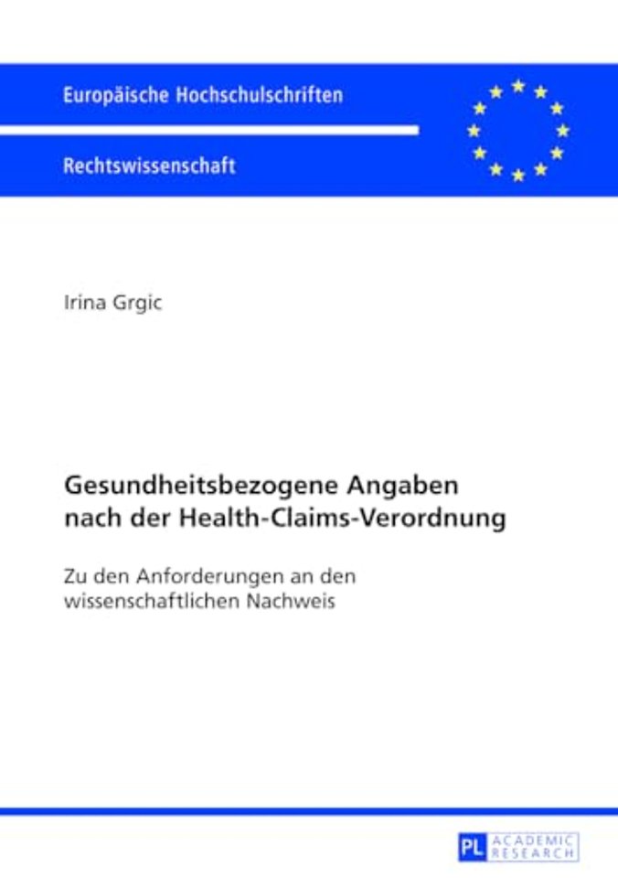 Gesundheitsbezogene Angaben Nach Der Health-Claims-Verordnung