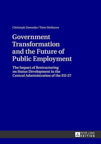 Government Transformation and the Future of Public Employment