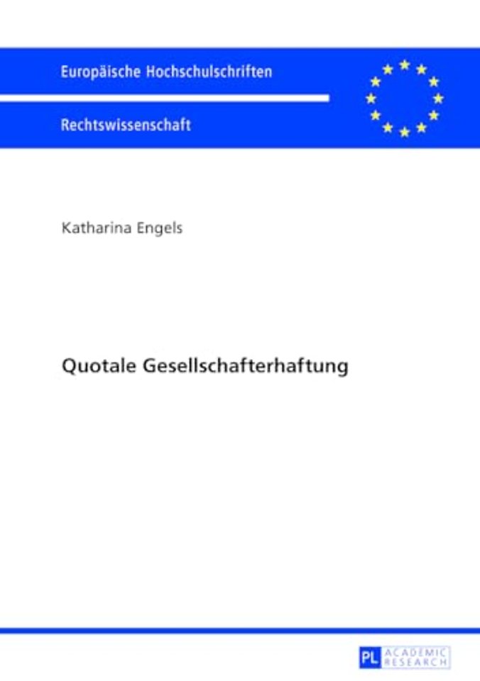 Quotale Gesellschafterhaftung