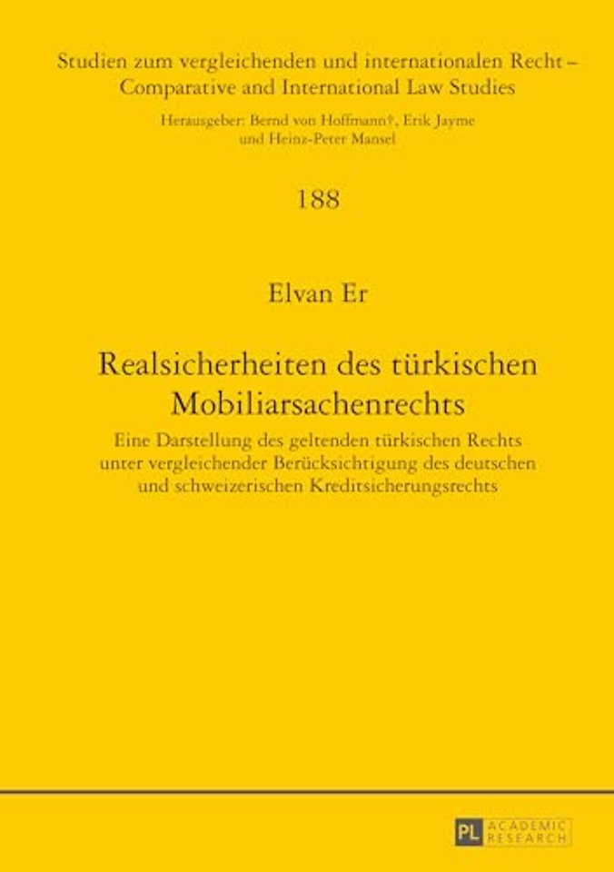 Realsicherheiten Des Tuerkischen Mobiliarsachenrechts