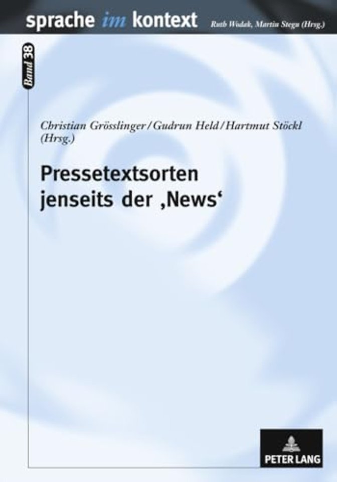 Pressetextsorten Jenseits Der 'News'