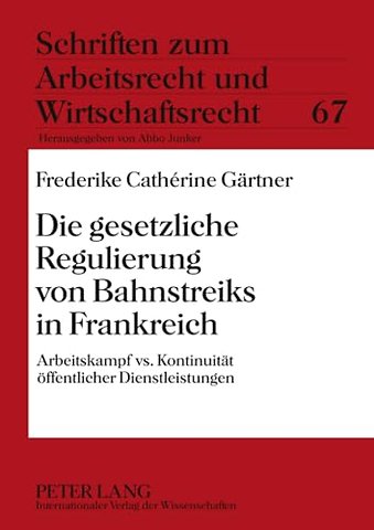 Die Gesetzliche Regulierung Von Bahnstreiks in Frankreich