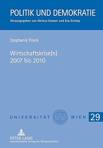 Wirtschaftskrise(n) 2007 bis 2010